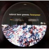 Natural Born Grooves - Forerunner - Vinyl 12 Inch