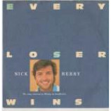 Nick Berry - Every Loser Wins - Vinyl 7 Inch