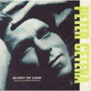 Peter Cetera - Glory Of Love (Theme From The Karate Kid Part II) - Vinyl 7 Inch - Vinyl - 7"