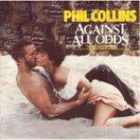 Phil Collins - Against All Odds (Take A Look At Me Now) - Vinyl 7 Inch