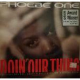 Phoebe One - Doin' Our Thing - Vinyl 12 Inch
