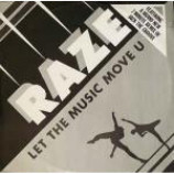 Raze - Let The Music Move U - Vinyl 12 Inch