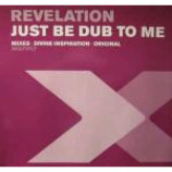 Revelation - Just Be Dub To Me - Vinyl 12 Inch