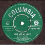 Shirley Bassey - What Now My Love? - Vinyl 7 Inch