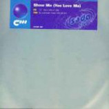 Soda Club - Show Me (You Love Me) - Vinyl 12 Inch