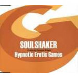 Soulshaker & Lorraine Brown - Hypnotic Erotic Games - CD Single