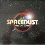 Spacedust - Let's Get Down - Vinyl 12 Inch