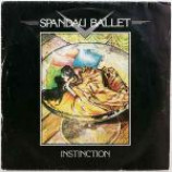 Spandau Ballet - Instinction - Vinyl 7 Inch