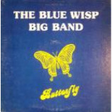 The Blue Wisp Big Band - Butterfly - Vinyl Album