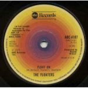 The Floaters - Float On - Vinyl 7 Inch - Vinyl - 7"