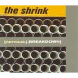 The Shrink - [nervous.[.BREAKDOWN] - CD Single