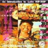 Various - An Introduction To Latin Hip-Hop - Vinyl Album