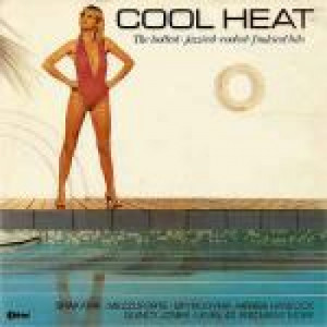 Various - Cool Heat - The Hottest β€Ά Jazziest β€Ά Coolest β€Ά Funkiest Hits - - Vinyl - LP