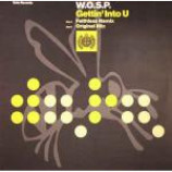 W.O.S.P. - Gettin' Into U - Vinyl 12 Inch