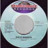 Ward 21 & Bling Dawg - Run Di Business / Have Wi Own - Vinyl 7 Inch