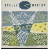 Working Week & Jalaludin M. Nuriddin & Julie Tippetts - Stella Marina - Vinyl 12 Inch