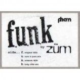 ZΓΌm - F.U.N.K. - Vinyl Double 10 Inch