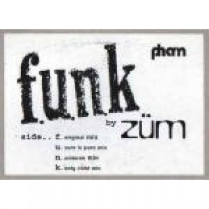 ZΓΌm - F.U.N.K. - Vinyl Double 10 Inch - Vinyl - 2 x 10''