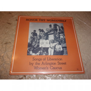 ARLINGTON STREET WOMEN'S CAUCUS - HONOR THY WOMENSELF - Vinyl - LP