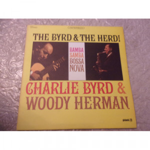 CHARLIE BYRD & WOODY HERMAN - BIRD & THE HERD - Vinyl - LP