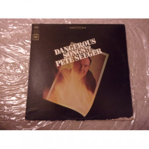 CS 9303 SEEGER - DANGEROUS SONGS - Vinyl - LP