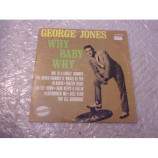 GEORGE JONES - WHY BABY WHY