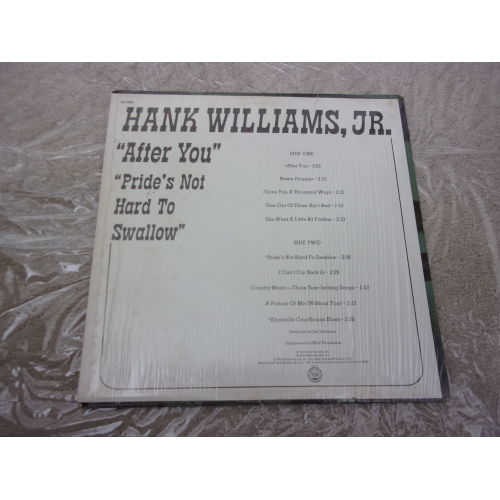 HANK WILLIAMS JR - AFTER YOU/PRIDE'S NOT HARD TO SWALLOW - Vinyl - LP
