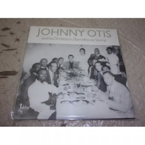 JOHNNY OTIS - BARRELHOUSE STOMP - Vinyl - LP