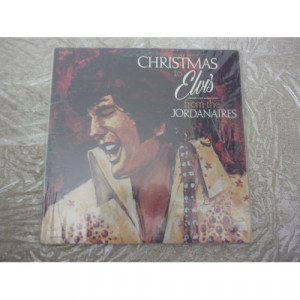 JORDANAIRES - CHRISTMAS TO ELVIS - Vinyl - LP