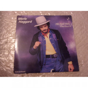 MERLE HAGGARD - HIS EPIC HITS   THE FIRST ELEVEN - Vinyl - LP