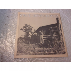 MORRIS BROTHERS AND PAPPY SHERRILL - WILEY, ZEKE AND HOMER - Vinyl - LP