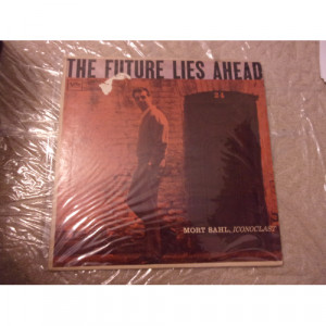 MORT SAHL - FUTURE LIES AHEAD - Vinyl - LP
