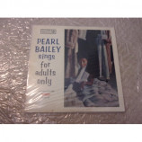 PEARL BAILEY - PEARL BAILEY SINGS FOR ADULTS ONLY