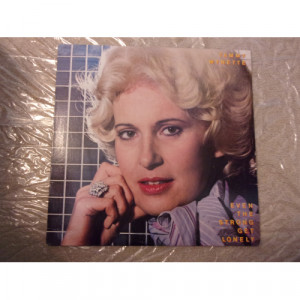 TAMMY WYNETTE - EVEN THE STRONG GET LONELY - Vinyl - LP