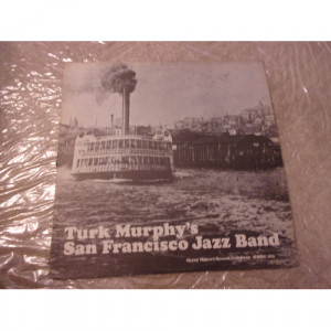 TURK MURPHY - TURK MURPHY'S SAN FRANCISCO JAZZ BAND - Vinyl - LP