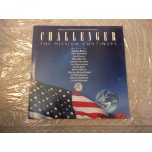 VARIOUS ARTISTS - CHALLENGER; THE MISSION CONTINUES - Vinyl - LP