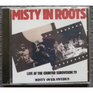 MISTY IN ROOTS  - live at the counter eurovision 79 + misty over sweden - CD - Compilation