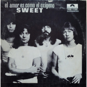 THE SWEET - EL AMOR ES COMO EL OXIGENO Bolivia7" - Vinyl - 7"
