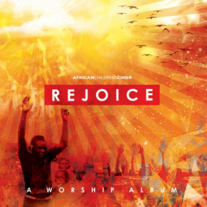 African Childrens Choir - Rejoice - CD - Album