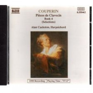 Alan Cuckston - Couperin: Pieces de Clavecin Book 4 (Selections) - CD - Album