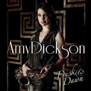 Amy Dickson - Dusk & Dawn - CD - Album