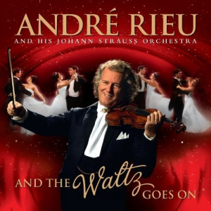 Andre Rieu And His Johann Strauss Orchestra - And The Waltz Goes On - CD - CD DVD 