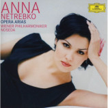 Anna Netrebko, Weiner Philharmoniker, Noseda - Opera Arias