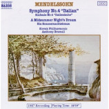 Anthony Bramall & Slovak Philharmonic - Mendelssohn: Symphony No.4 / Midsummer Night's Dream