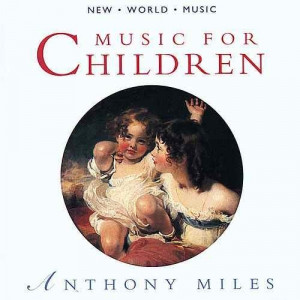 Anthony Miles - Music For Children - Tape - Cassete