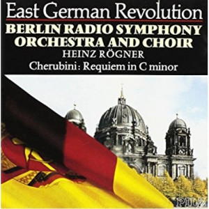 Berlin Radio Symphony Orchestra & Choir - East German Revolution: Cherubini: Requiem in C minor - CD - Compilation
