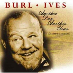 Burl Ives - Another Day Another Year - CD - Album