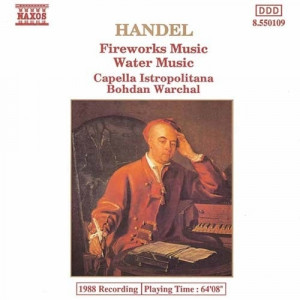 Capella Istropolitana & Bohdan Warchal - Handel: Fireworks Music & Water Music - Tape - Cassete