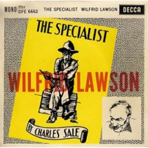 Charles Sale, Wilfred Lawson - The Specialist - Vinyl - 7"