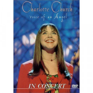 Charlotte Church - Charlotte Church In Concert: Voice Of An Angel - VHS - VHS